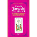 Antichi tarocchi iniziatici Rebis edizioni - L'arcano segreto