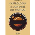 Astrologia e avvenire del mondo L'arcano segreto astrologia-barbault