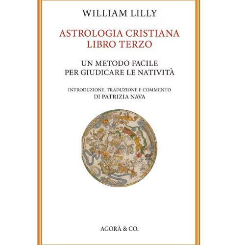 Astrologia cristiana Volume 3 - L'arcano segreto