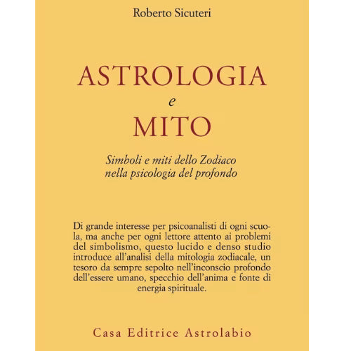 Astrologia e mito Roberto sicuteri L'arcano segreto astrologia-e-mito