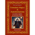 Formulario magico di autoiniziazione di Pier Luca Pierini R.