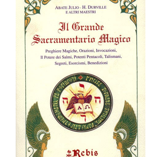 Grande sacramentario magico Rebis L'arcano segreto grande-sacramentario