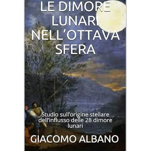 Dimore lunari ottava sfera L'arcano segreto le-dimore-lunari