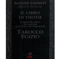 Il Libro di Toth Aleister Crowley L'arcano segreto libro-di-toth
