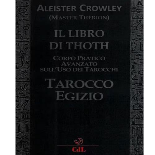 Il Libro di Toth Aleister Crowley L'arcano segreto libro-di-toth