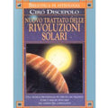 Nuovo trattato delle rivoluzioni solari L'arcano segreto libro-discepolo