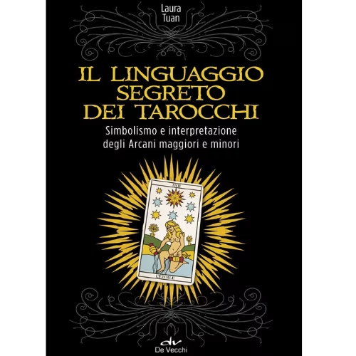 Il linguaggio segreto dei tarocchi L'arcano segreto linguaggio-segreto