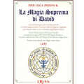 La Magia Suprema di David – Manuale di Cabala Operativa Rebis