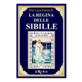 La regina delle sibille Rebis - L'arcano segreto