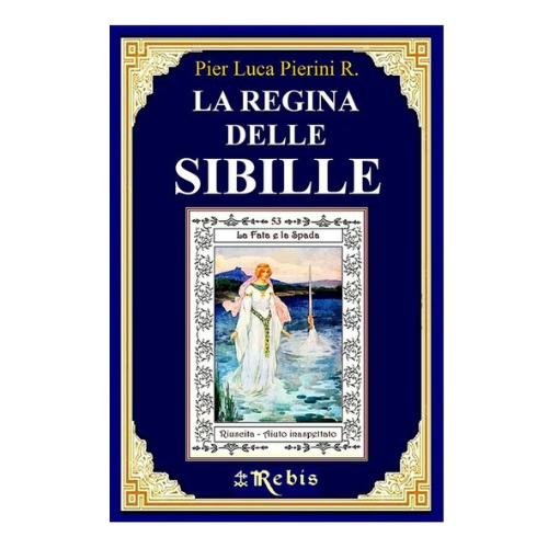La regina delle sibille Rebis - L'arcano segreto