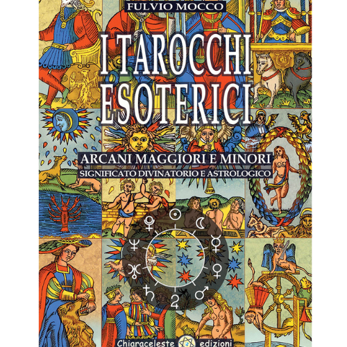 Tarocchi esoterici: arcani maggiori e minori
